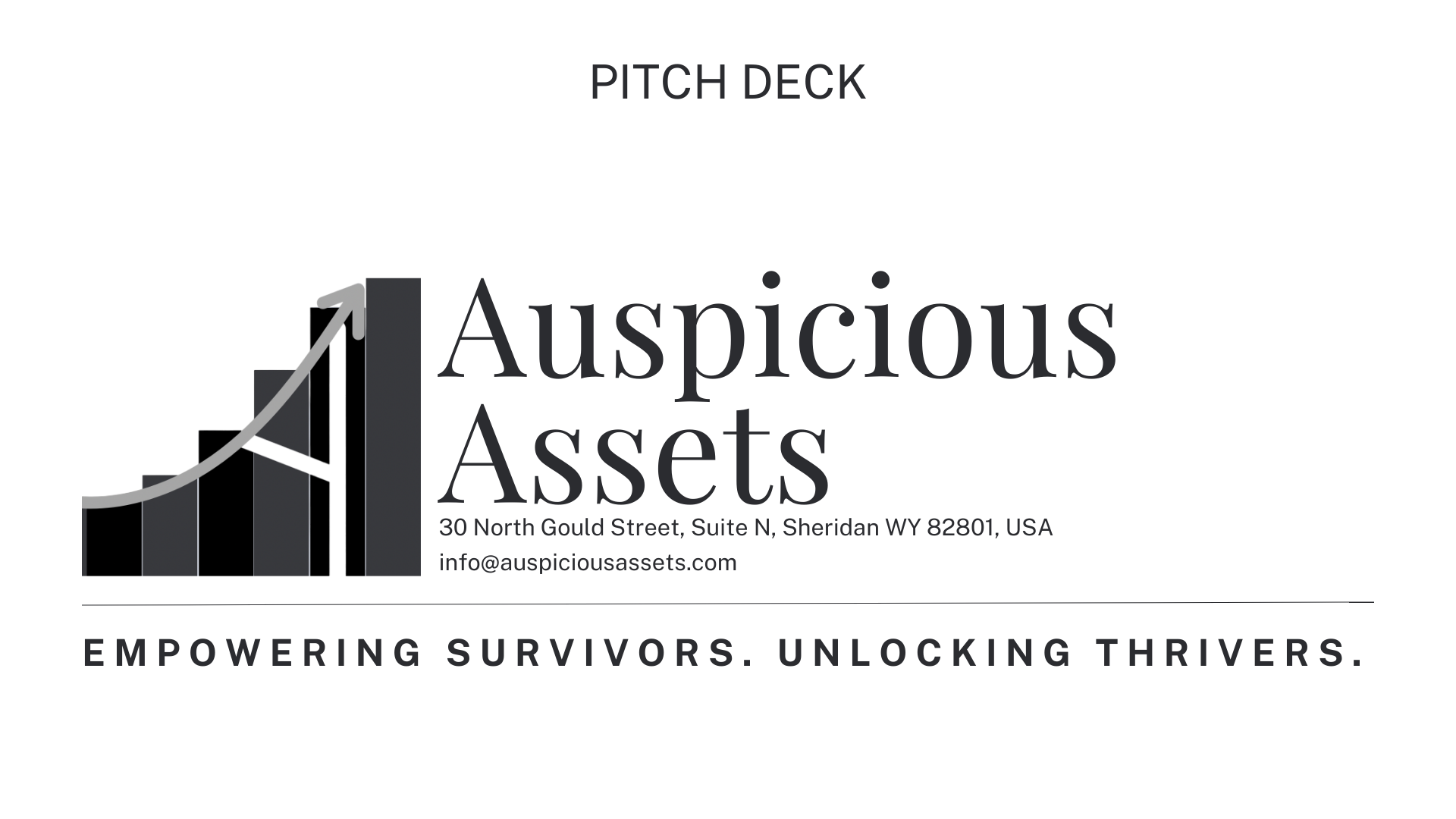 Auspicious Assets Pitch Deck “Opening” Slide